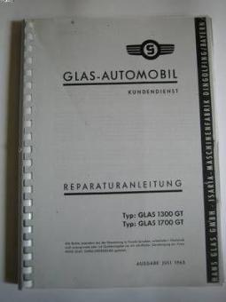 Reparaturanleitung für Glas 1300/1700 GT  